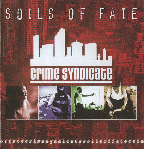 Soils Of Fate – Crime Syndicate 1st press
